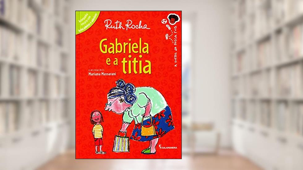 Gabriela e a titia, do autor Ruth Rocha