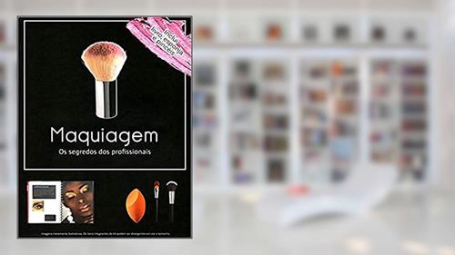 Capa de Maquiagem os segredos dos profissionais (kit), do autor Quarto Publishing