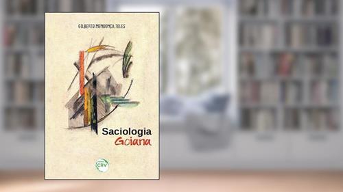 Capa de Saciologia goiana 10ª edição, do autor Gilberto Mendonça Teles