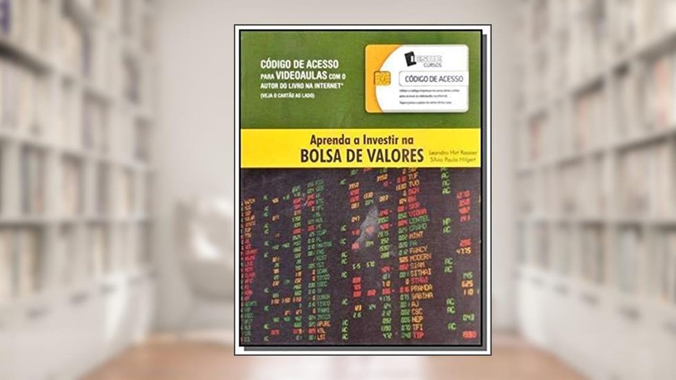 Aprenda Investir na Bolsa de Valores, do autor LEANDRO HIRT RASSIER