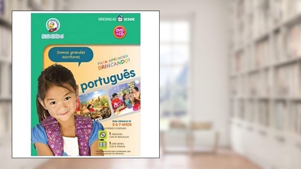 Livro Eletrônico Iesde Kids Português - Somos Grandes Escritores - Vol. 3, do autor IESDE
