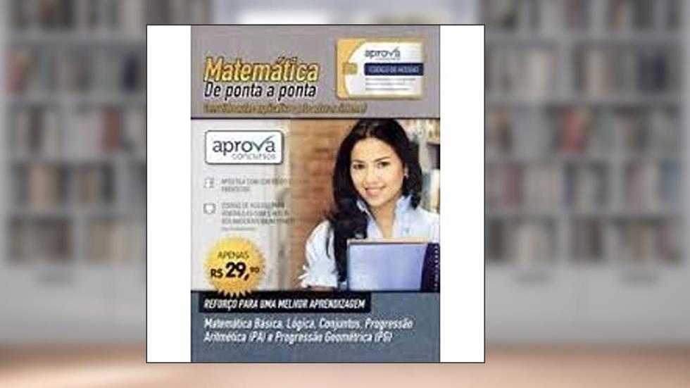 Matemática De Ponta A Ponta - Matemática Básic... Aprova Concursos - Videoaulas Com Código De Acesso, do autor 0