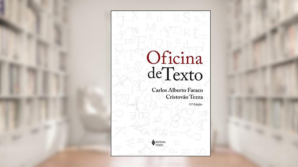 Oficina de texto, do autor Carlos Alberto Faraco; Cristovão Tezza