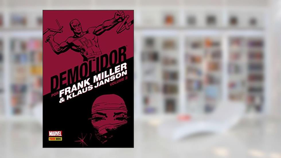 Demolidor por Frank Miller & Klaus Janson Vol. 3, do autor Frank Miller