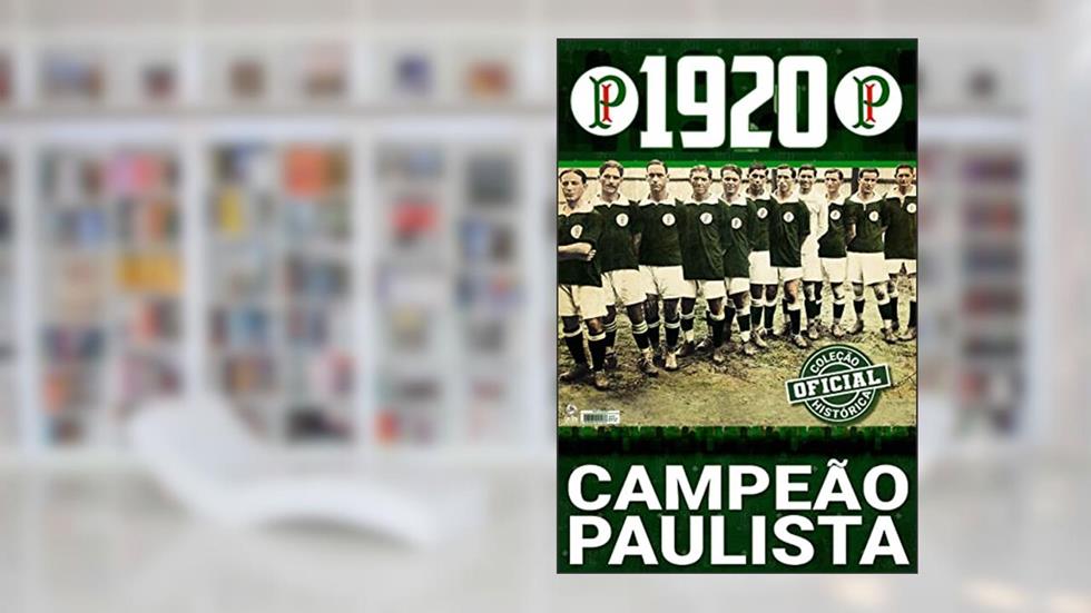 Coleção Oficial Histórica Palmeiras Edição 03 - Campeão Paulista de 1920, do autor On Line Editora