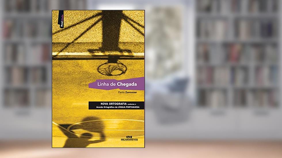 Linha de Chegada, do autor Paola Zannoner