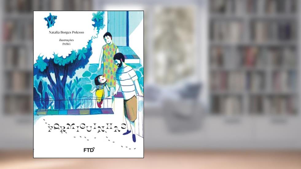 Formiguinhas, do autor Natalia Borges Polesso