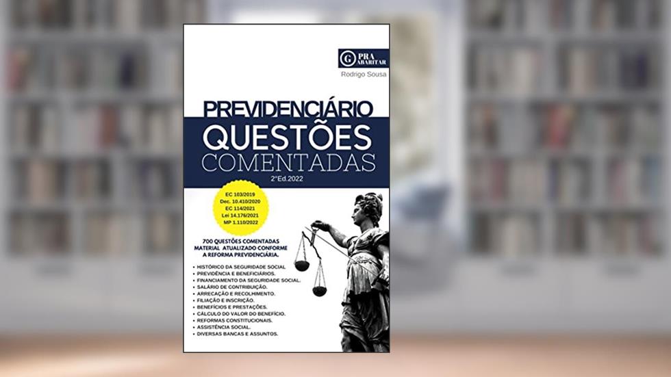 PraGabaritar Previdenciário : 700 Questões Comentadas (PraGabaritar Concursos), do autor Rodrigo Sousa