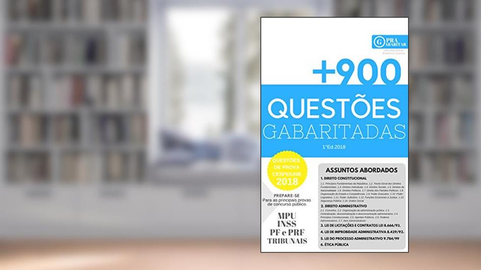 +900 Questões Gabaritadas (PraGabaritar), do autor Rodrigo Sousa