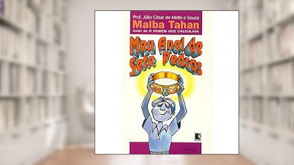 Meu Anel De Sete Pedras, do autor Malba Tahan