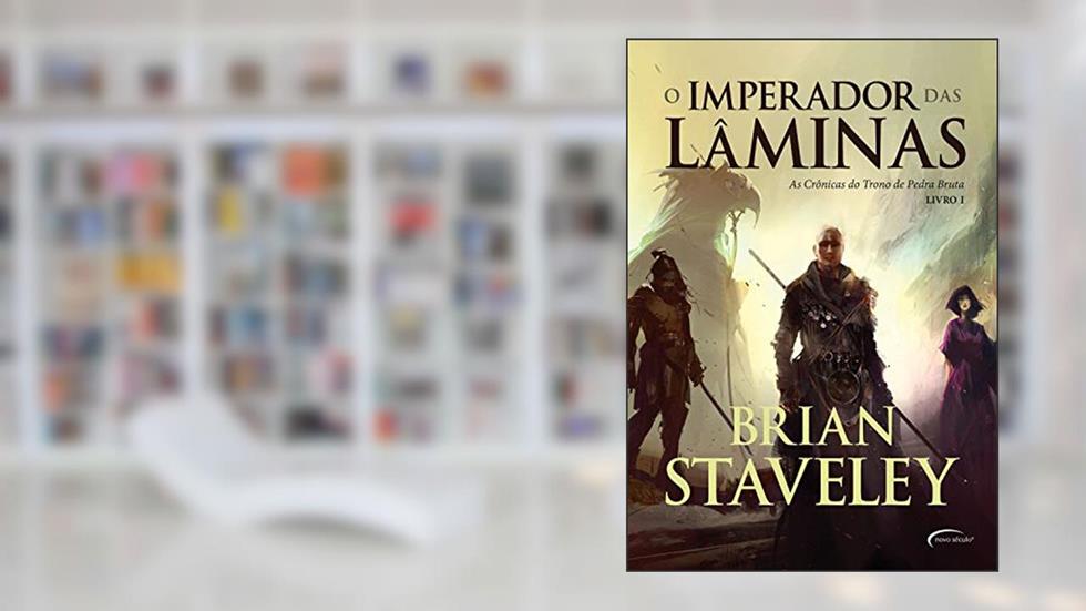 O Imperador das lâminas, do autor Brian Staveley