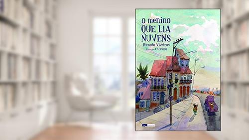 Capa de O menino que lia nuvens, do autor Ricardo Viveiros