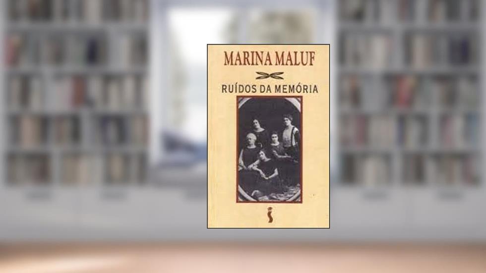 Ruidos Da Memoria (Portuguese Edition), do autor Marina Maluf