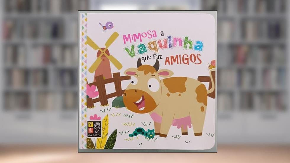Cartonado - Mimosa a Vaquinha que faz Amigos, do autor Equipe Pé da Letra; Pé Da Letra