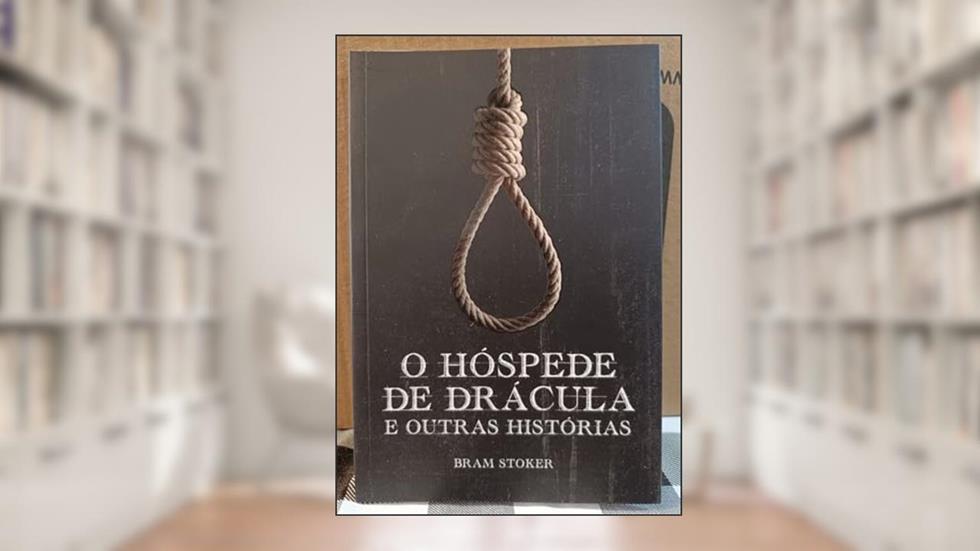 O Hóspede de Drácula e Outras Histórias, do autor Bram Stoker; Pé Da Letra