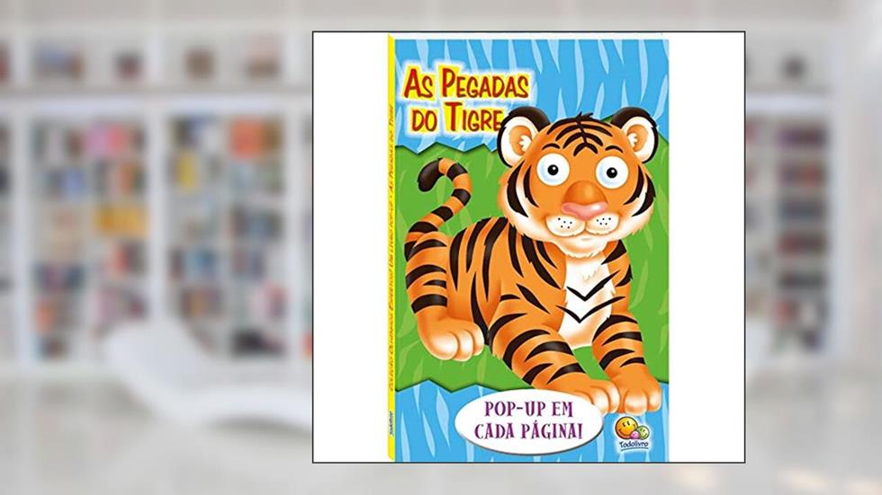 Olhinhos Espertos! Um livro pop-up: Pegadas do Tigre, As, do autor Inc. The Clever Factory