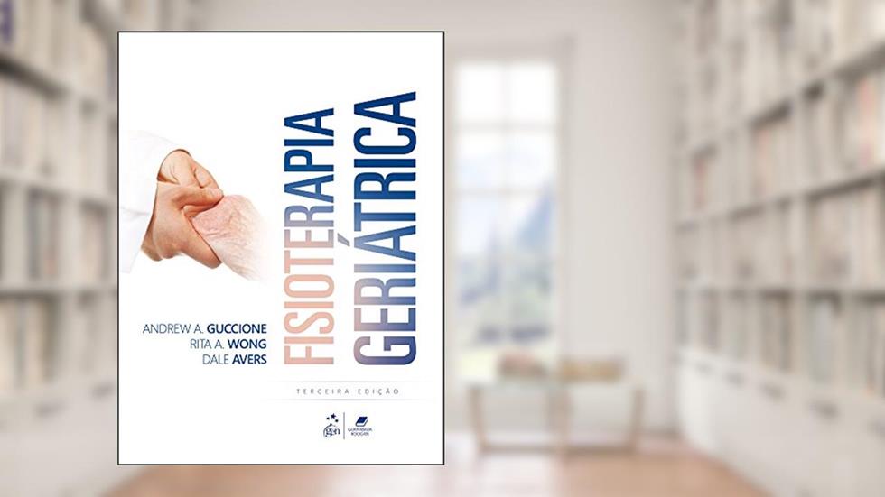 Fisioterapia Geriátrica, do autor Guccione