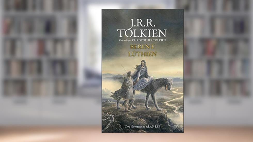 Beren e Lúthien, do autor J.R.R. Tolkien