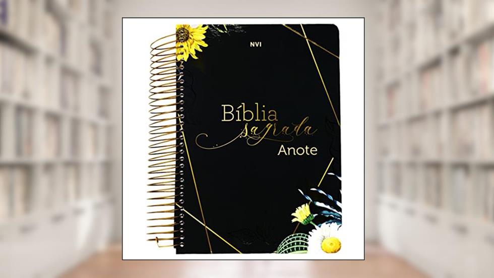 Bíblia anote - Eu te louvo: Bíblia com espaço de anotação, do autor João Almeida