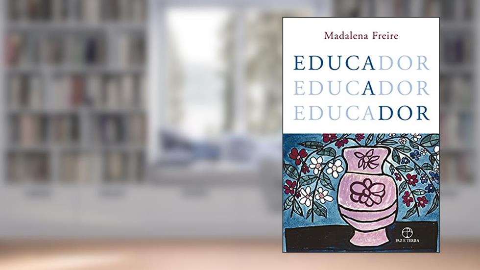 Educador, do autor Madalena Freire