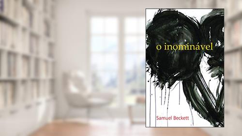 Capa de O inominável, do autor Samuel Beckett