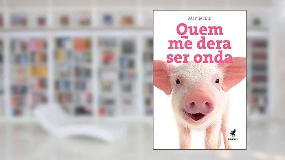 Quem me dera ser onda, do autor Manuel Rui