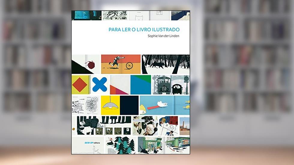 Para ler o livro ilustrado (Cosac Naify por SESISP Editora), do autor Sophie Van der Linden