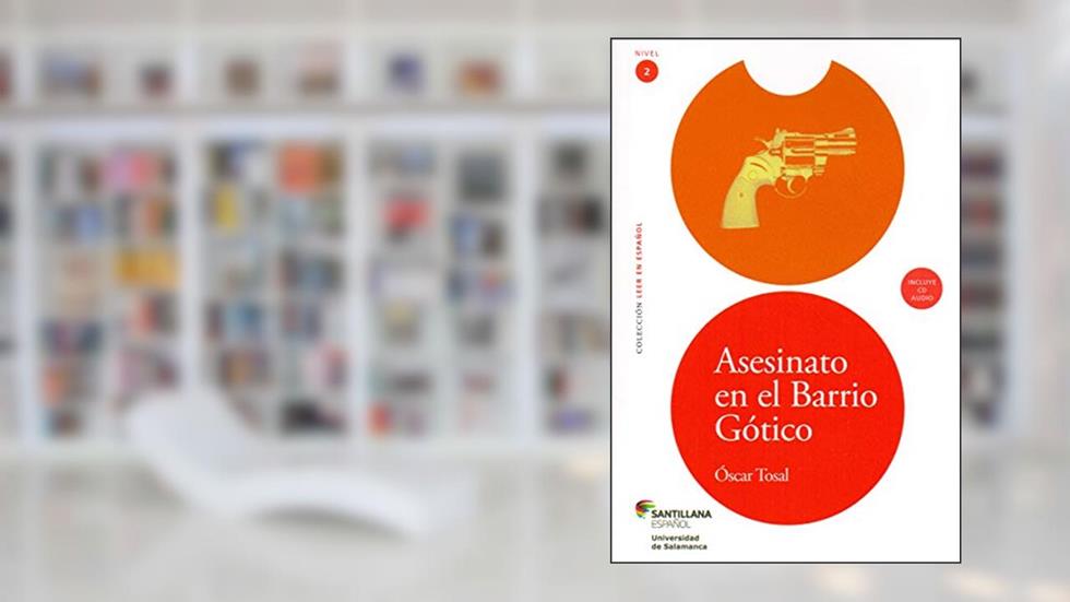 Assassinato no bairro gótico, do autor Óscar Tosal