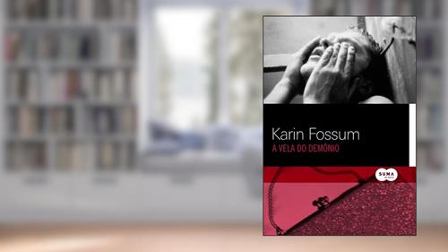 Capa de A vela do demônio, do autor Karin Fossum