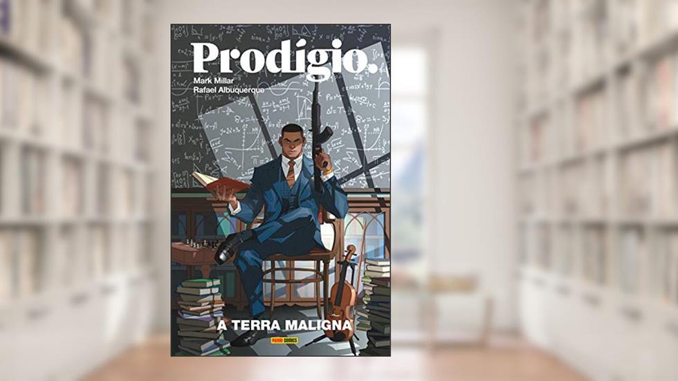 Prodígio: A Terra Maligna, do autor Mark Millar