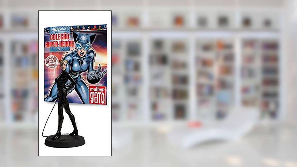 Mulher Gato, do autor Eaglemoss