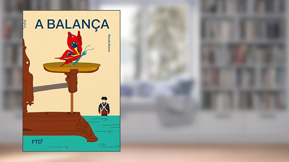 A Balança, do autor Renata Bueno