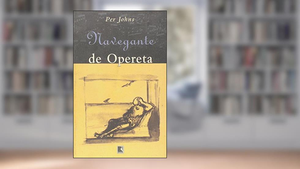 Navegante De Opereta, do autor Per Johns