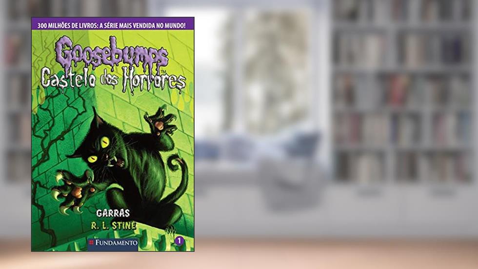 Goosebumps Castelo dos Horrores 1. Garras, do autor R. L. Stine