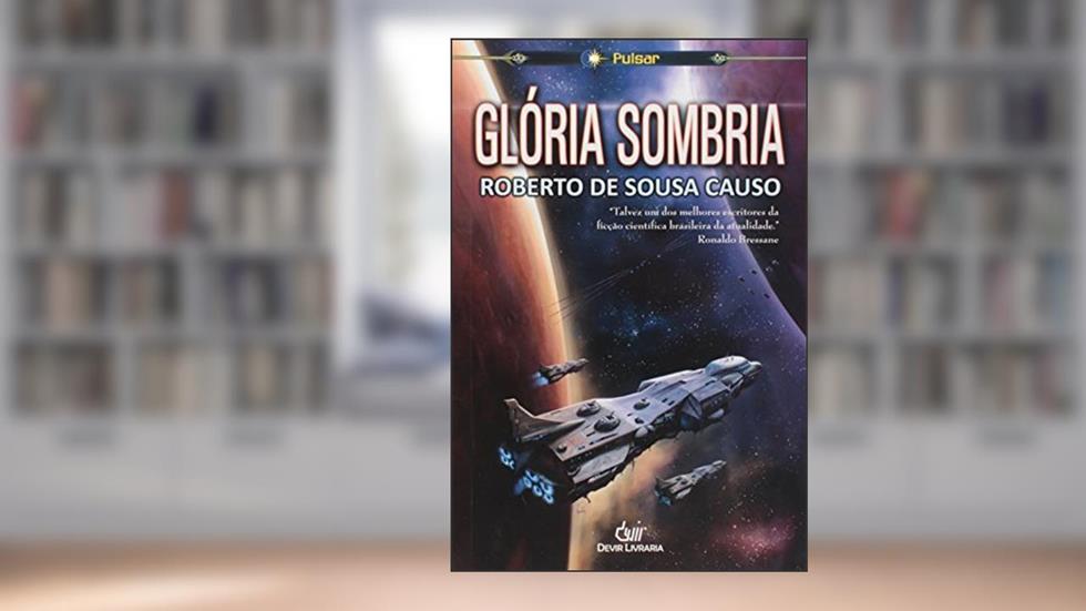 GLORIA SOMBRIA, do autor Roberto De Sousa Causo