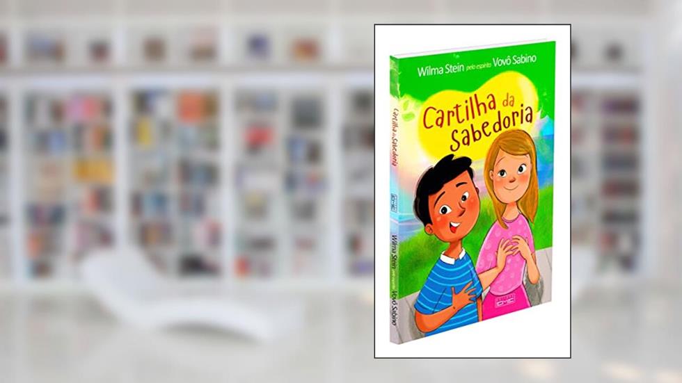 Cartilha da Sabedoria, do autor Wilma Stein