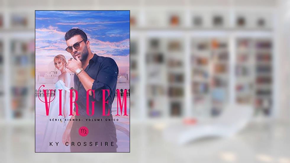 Virgem (Signos), do autor Ky Crossfire