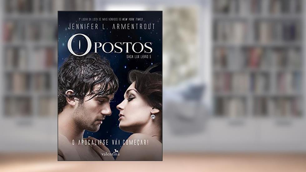 Opostos: 5, do autor Jennifer L. Armentrout