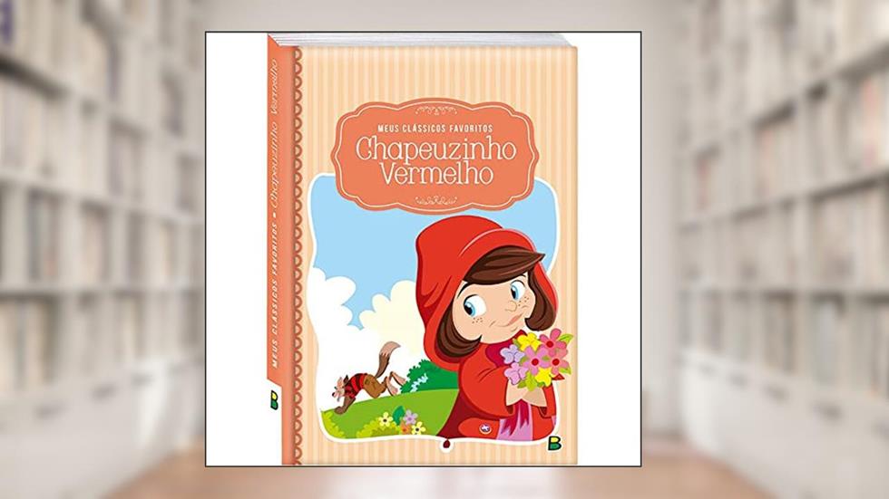 Meus Clássicos Favoritos: Chapeuzinho Vermelho, do autor CRISTINA MARQUES