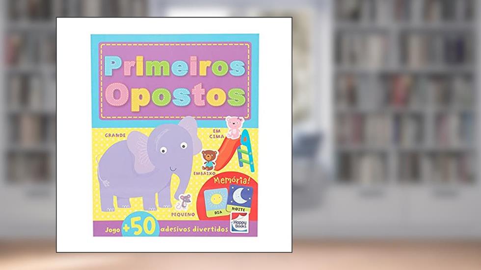 Atividades e Diversão: Primeiros Opostos, do autor Igloo Books