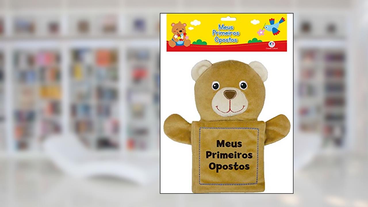 Meus primeiros opostos, do autor Ciranda Cultural