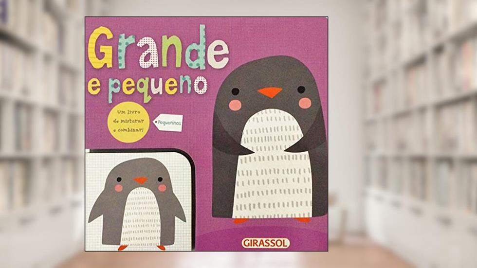 Pequeninos - Grande e Pequeno: Grande e Pequeno: 01, do autor Barbi Sido; Natalie Munday