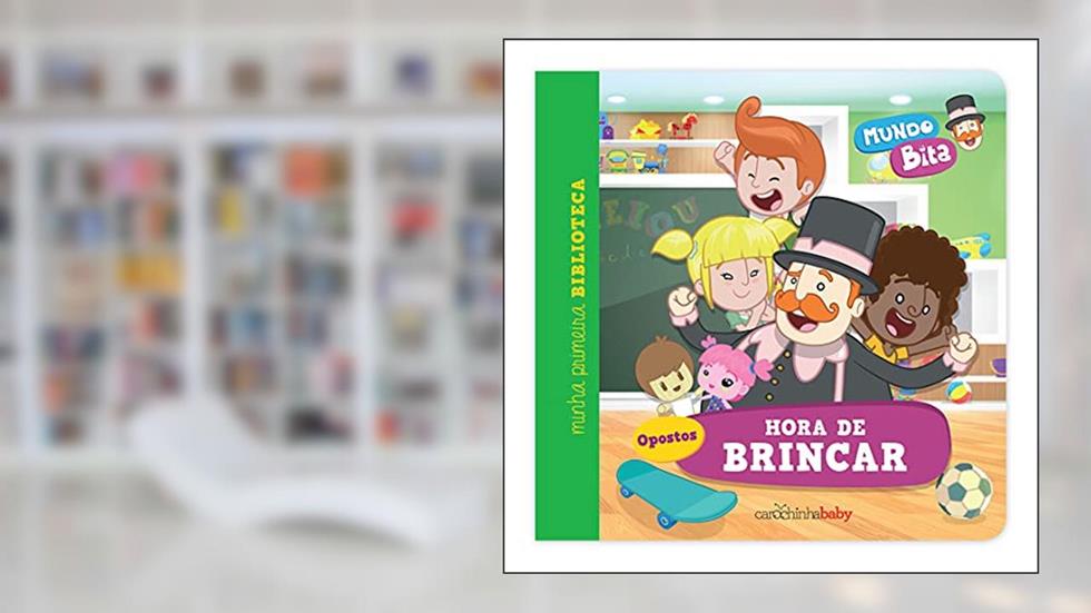 Mundo Bita: Hora de brincar: 4, do autor Carochinha Baby