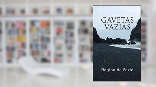 Capa de Gavetas Vazias, do autor REGINALDO FAZIO