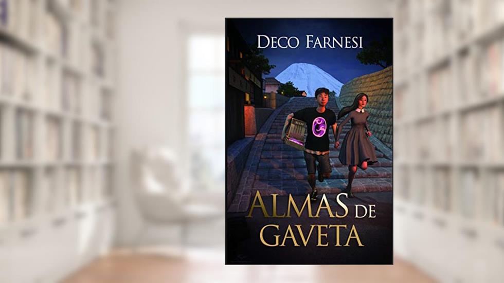 Almas de Gaveta, do autor Deco Farnesi
