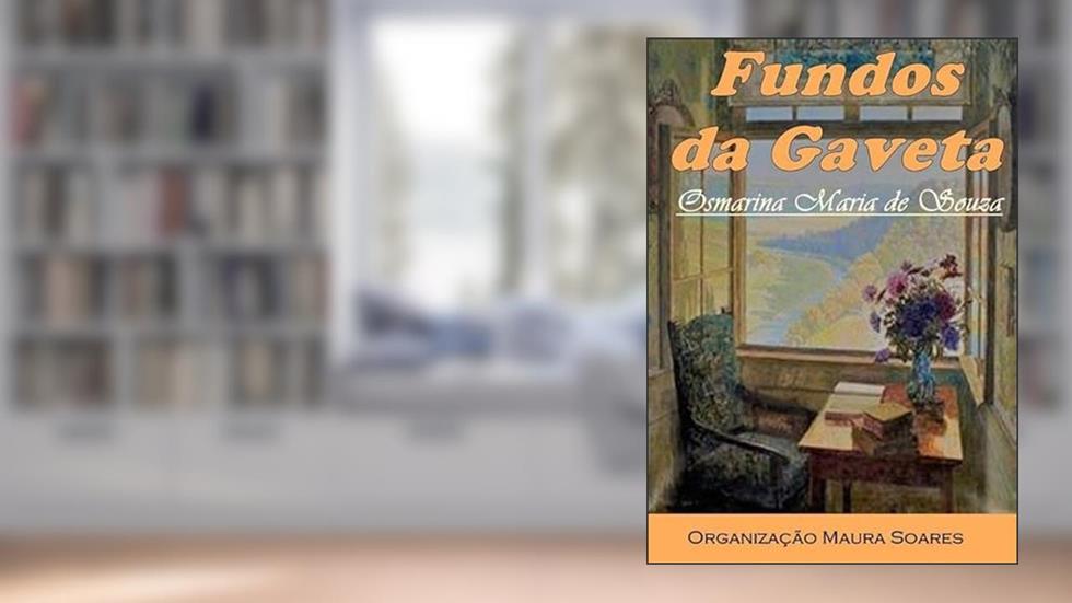 Fundos da Gaveta, do autor Osmarina Maria De Souza