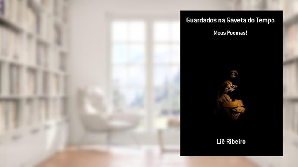 Guardados na Gaveta do Tempo, do autor Liê Ribeiro