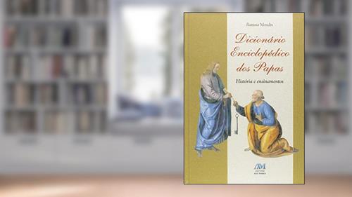 Capa de Dicionário enciclopédico dos papas, do autor Battista Mondin