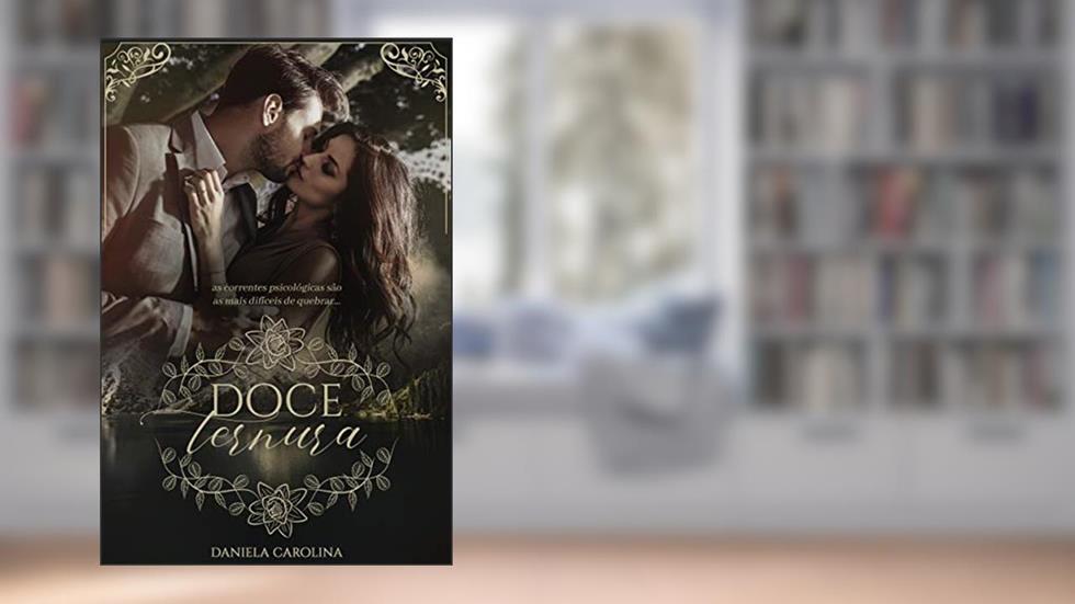 Doce Ternura, do autor Daniela Carolina