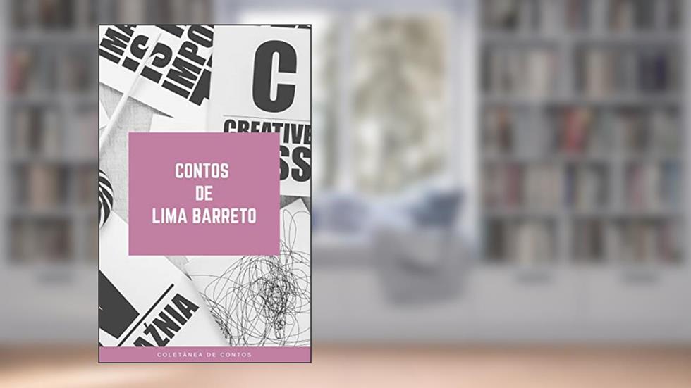 Contos de Lima Barreto, do autor Lima Barreto